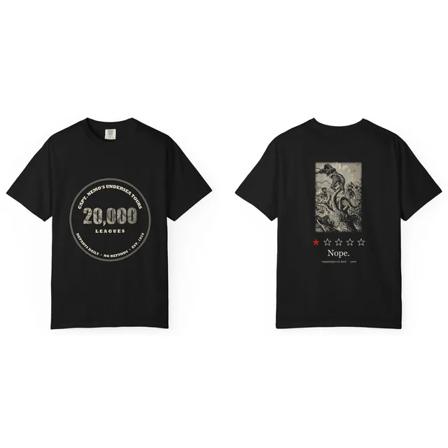 Capt. Nemo's Undersea Tours. 20,000 Leagues. / Nope. — Vingt mille lieues sous les mers (Twenty Thousand Leagues Under the Sea) design printed on a t-shirt