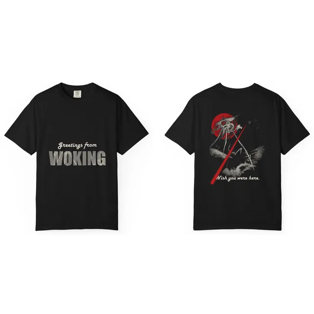 Greetings from Woking / Wish you were here. — The War of the Worlds design printed on a t-shirt